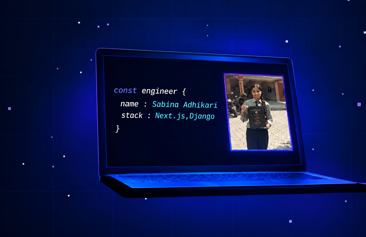 A laptop showing the code “const engineer { name: Sabina Adhikari, stack: Next.js, Django }” beside a photograph of Sabina Adhikari.